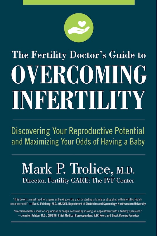 Front cover_The Fertility Doctor's Guide to Overcoming Infertility