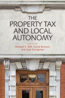 Front cover_The Property Tax And Local Autonomy