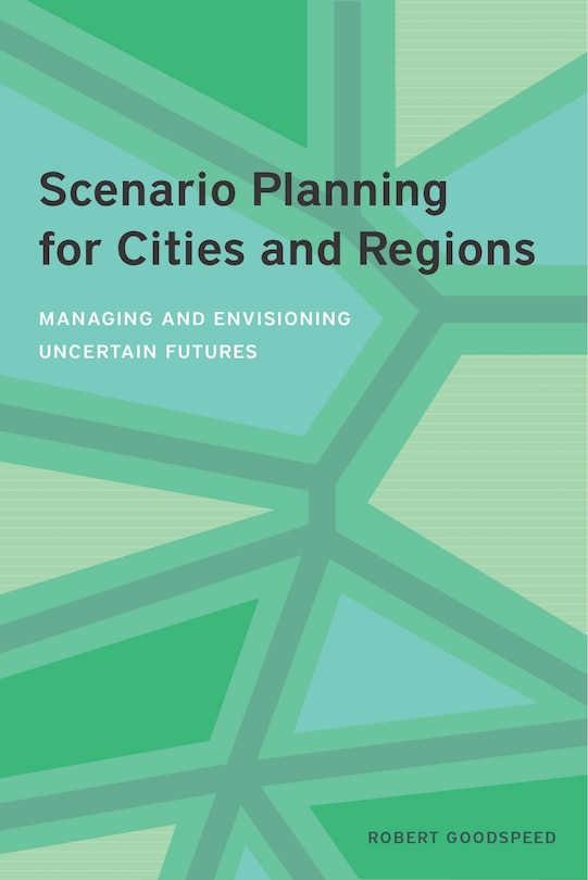 Front cover_Scenario Planning For Cities And Regions