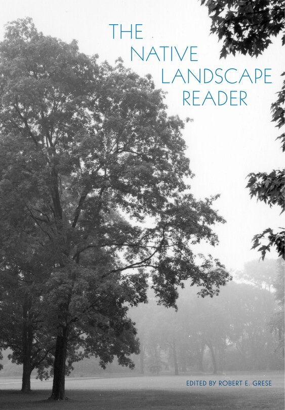Front cover_The Native Landscape Reader