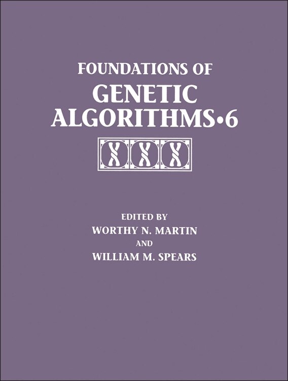 Front cover_Foundations of Genetic Algorithms 2001 (FOGA 6)