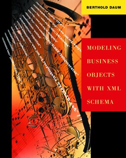 Front cover_Modeling Business Objects With Xml Schema
