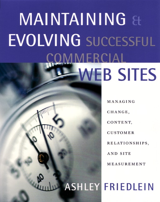 Couverture_Maintaining And Evolving Successful Commercial Web Sites