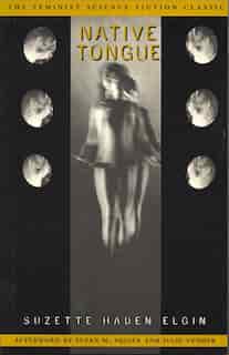 Native Tongue de Suzette Haden Elgin