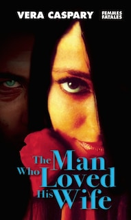 Couverture_The Man Who Loved His Wife