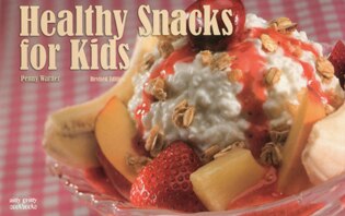 Front cover_Healthy Snacks for Kids