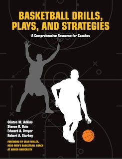 Front cover_Basketball Drills, Plays and Strategies