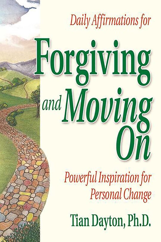Front cover_Daily Affirmations for Forgiving and Moving on