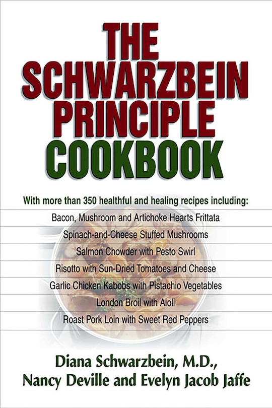 Couverture_The Schwarzbein Principle Cookbook