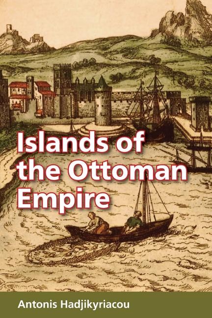 Front cover_Islands of the Ottoman Empire