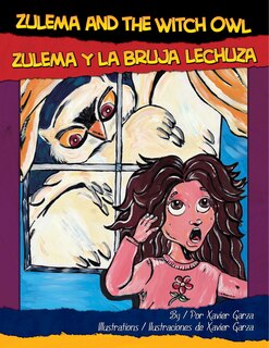 Couverture_Zulema and the Witch Owl/Zulema y La Bruja Lechuza