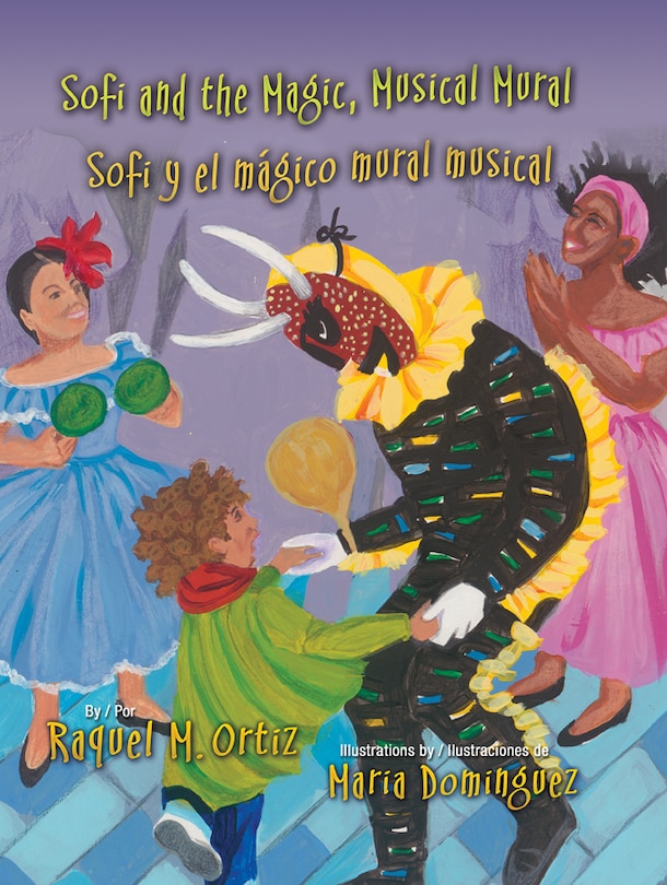 Front cover_Sofi and the Magic, Musical Mural / Sofi Y El Magico Mural Musical