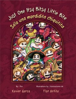 Front cover_Just One Itsy Bitsy Little Bite / Solo Una Mordidita Chiquitita