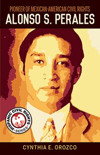 Couverture_Pioneer of Mexican-American Civil Rights