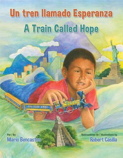 Couverture_Un Tren Llamado Esperanza / A Train Called Hope