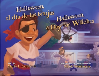 Front cover_Halloween, El Día de Las Brujas / Halloween, a Day for Witches