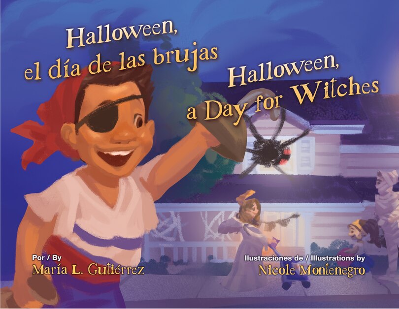 Front cover_Halloween, El Día de Las Brujas / Halloween, a Day for Witches