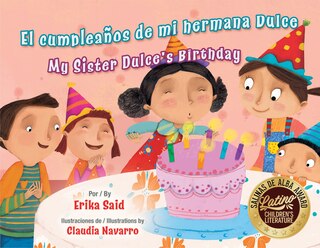 Front cover_El Cumpleaños de Mi Hermana Dulce / My Sister Dulce's Birthday