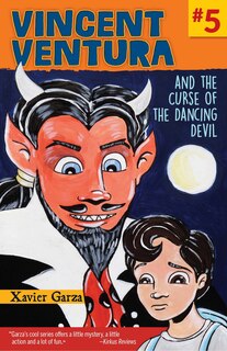 Couverture_Vincent Ventura and the Curse of the Dancing Devil / Vincent Ventura Y La Maldición del Diablo Bailarín