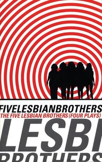 Front cover_Five Lesbian Brothers/ Four Plays