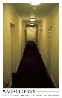 Front cover_Our Late Night and A Thought in Three Parts