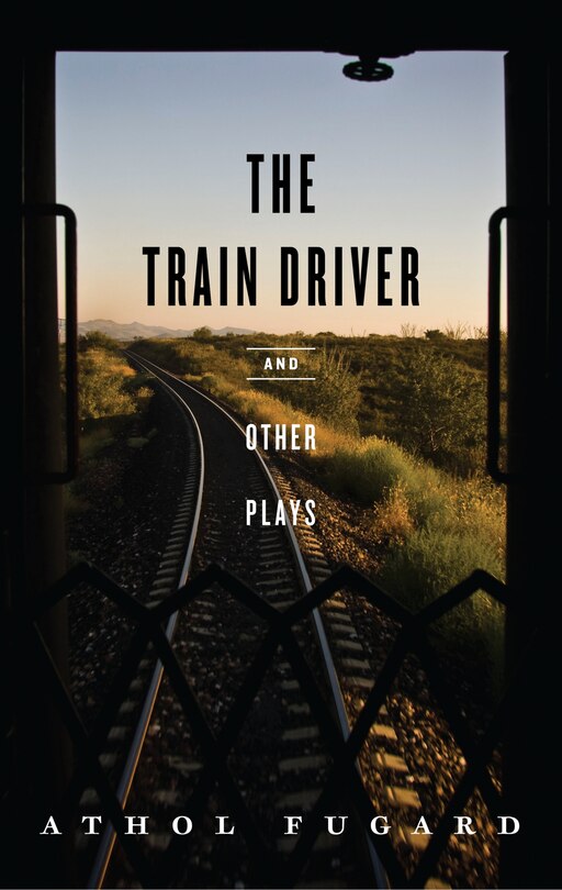 Couverture_The Train Driver and Other Plays