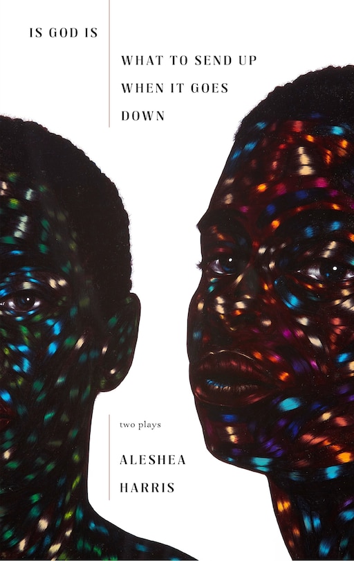 Front cover_Is God Is / What to Send Up When It Goes Down