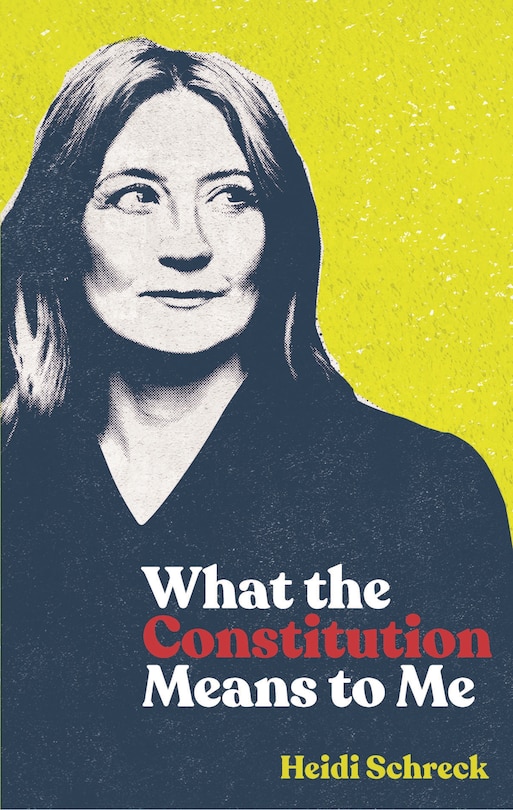 Couverture_What The Constitution Means To Me