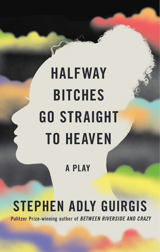 Front cover_Halfway Bitches Go Straight to Heaven