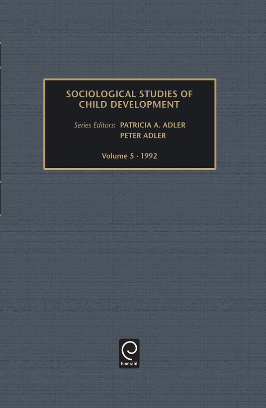 Front cover_Sociological Studies of Child Development