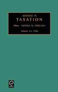 Advances In Taxation: Vol 8 de M. Porcano Thomas M. Porcano