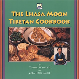 Front cover_The Lhasa Moon Tibetan Cookbook