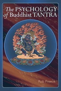 Front cover_The Psychology Of Buddhist Tantra