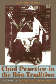 Couverture_Chod Practice In The Bon Tradition