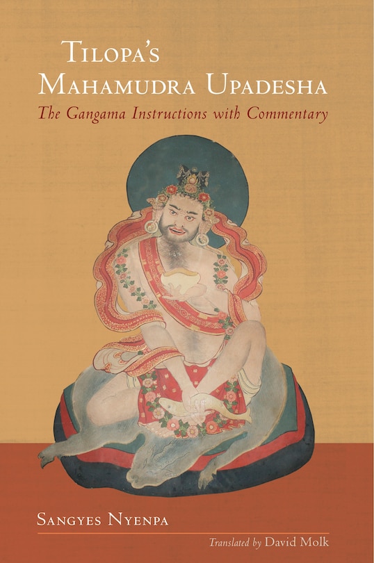 Front cover_Tilopa's Mahamudra Upadesha