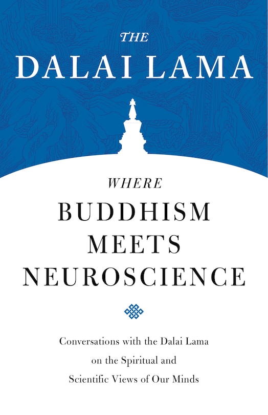 Couverture_Where Buddhism Meets Neuroscience