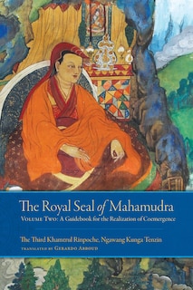Front cover_The Royal Seal Of Mahamudra, Volume Two