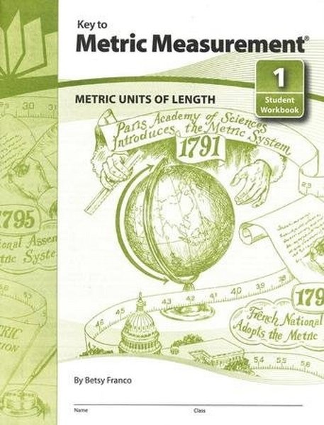 Front cover_Key to Metric Measurement - Metric Units of Length, Workbook 1