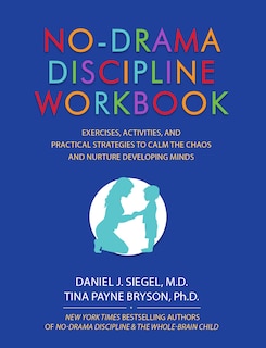 Front cover_No-Drama Discipline Workbook