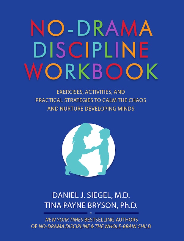 Front cover_No-Drama Discipline Workbook