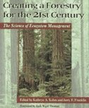 Front cover_Creating a Forestry for the 21st Century