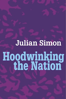 Front cover_Hoodwinking The Nation
