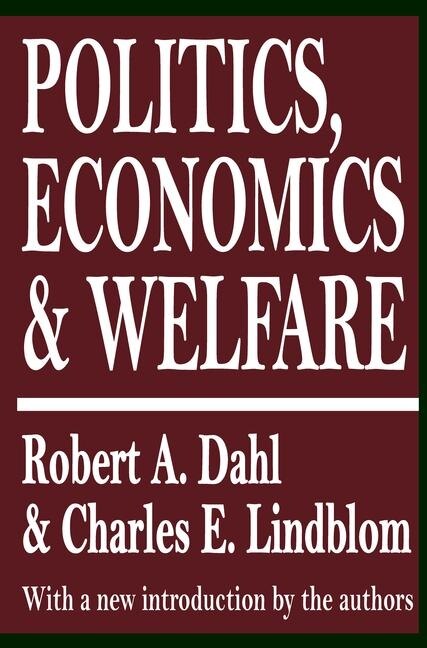 Front cover_Politics, Economics, and Welfare