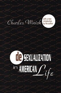 Front cover_Desexualization in American Life