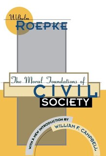 Front cover_The Moral Foundations of Civil Society