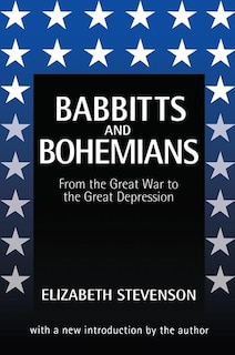 Couverture_Babbitts and Bohemians from the Great War to the Great Depression