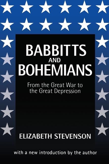 Couverture_Babbitts and Bohemians from the Great War to the Great Depression
