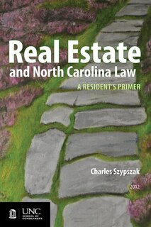 Front cover_Real Estate And North Carolina Law