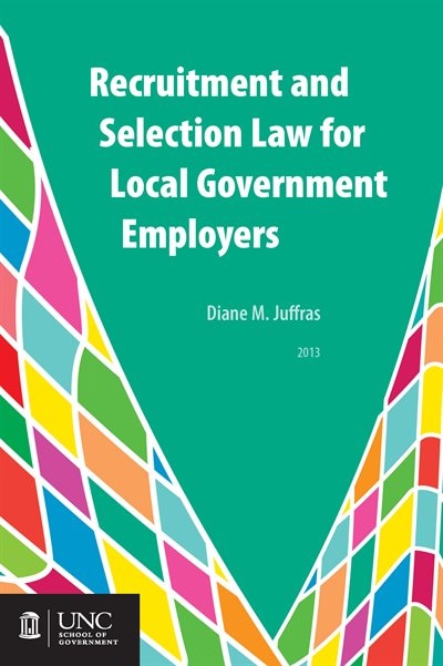 Front cover_Recruitment And Selection Law For Local Government Employers