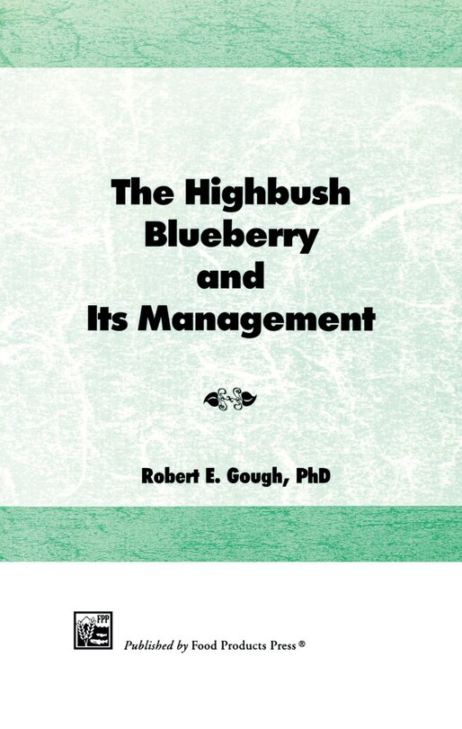 Front cover_The Highbush Blueberry and Its Management